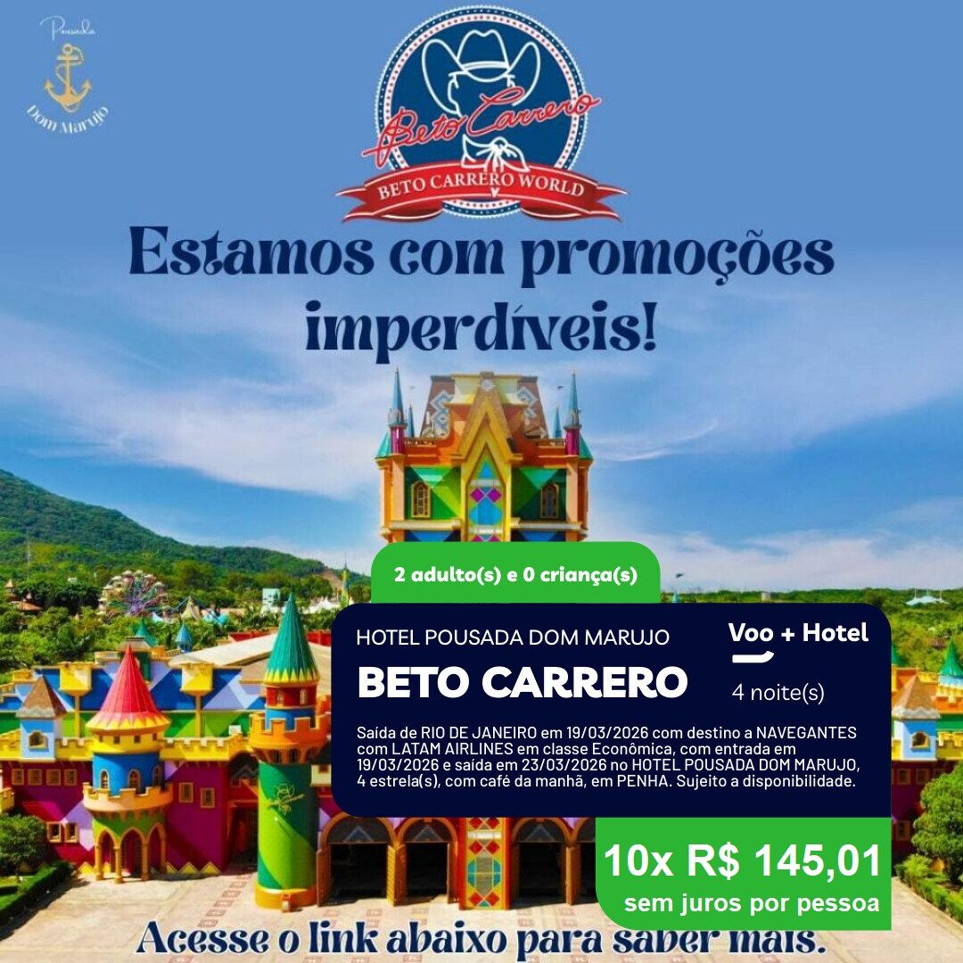 Beto Carrero - 2 adultos - 4 noites - 19-03 a 23-03-26 - Pousada Dom Marujo