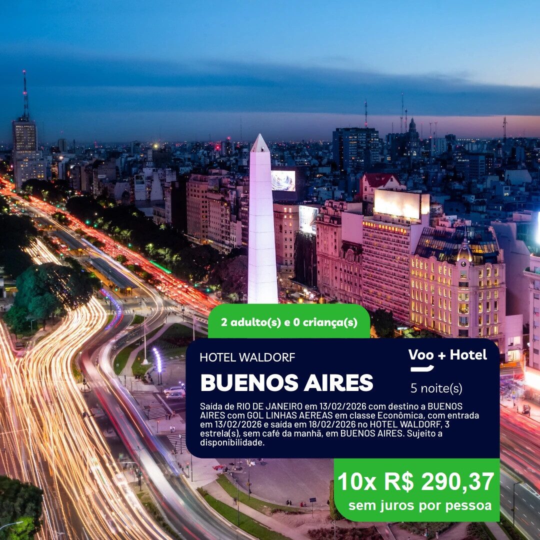 Buenos Aires - 2 adultos - 5 noites - 13-02 a 18-02-26 - Waldorf Hotel
