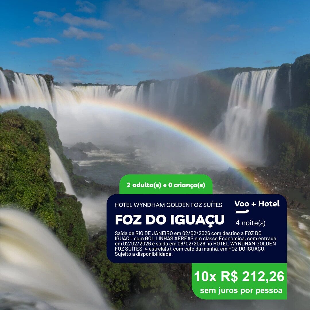 Foz do Iguaçu - 2 adultos - 4 noites - 02-02 a 06-02-26 - Wyndham Golden Foz Suítes