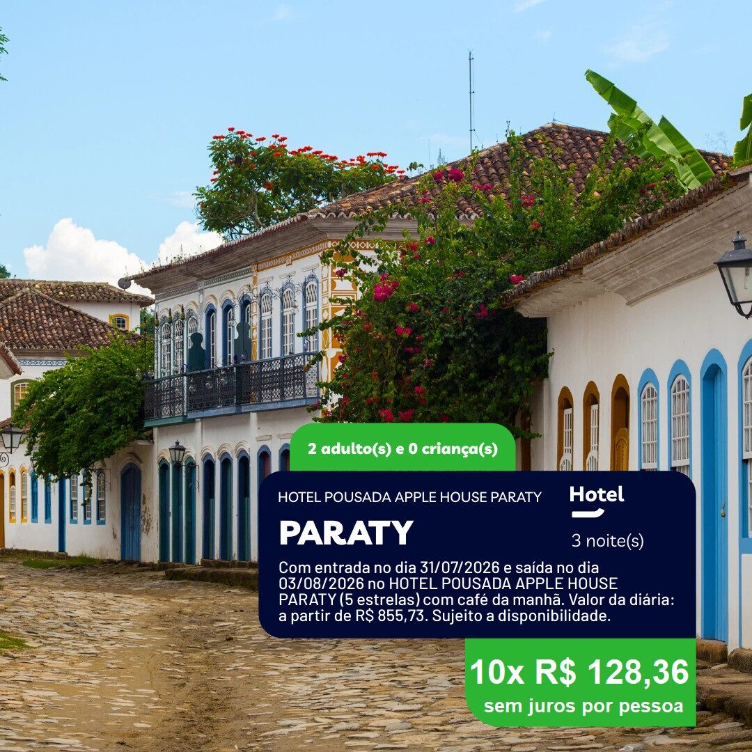 Paraty - RJ - 2 adultos - 3 noites - Julho 2026 - 31-07 a 03-08-26 - Pousada Apple House