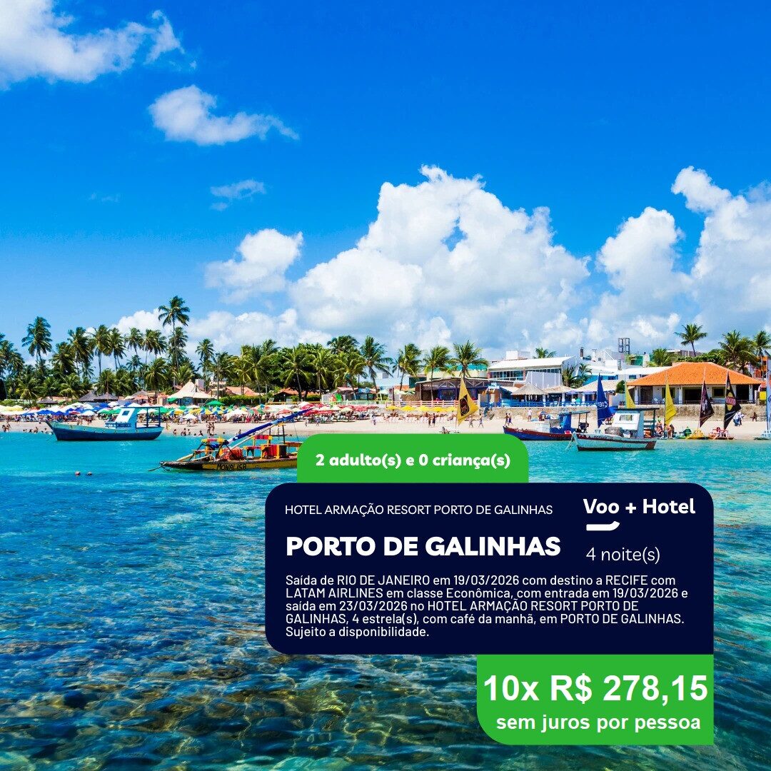 Porto de Galinhas - 2 adultos - 4 noites - 19-03 a 23-03-26 - Armação Resort Porto de Galinhas