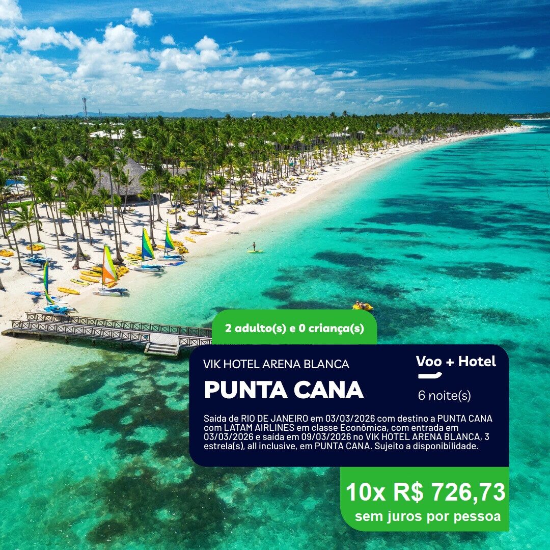 Punta Cana - 2 adultos - 6 noites - 03-03 a 09-03-26 - VIK Hotel Arena Blanca All Inclusive