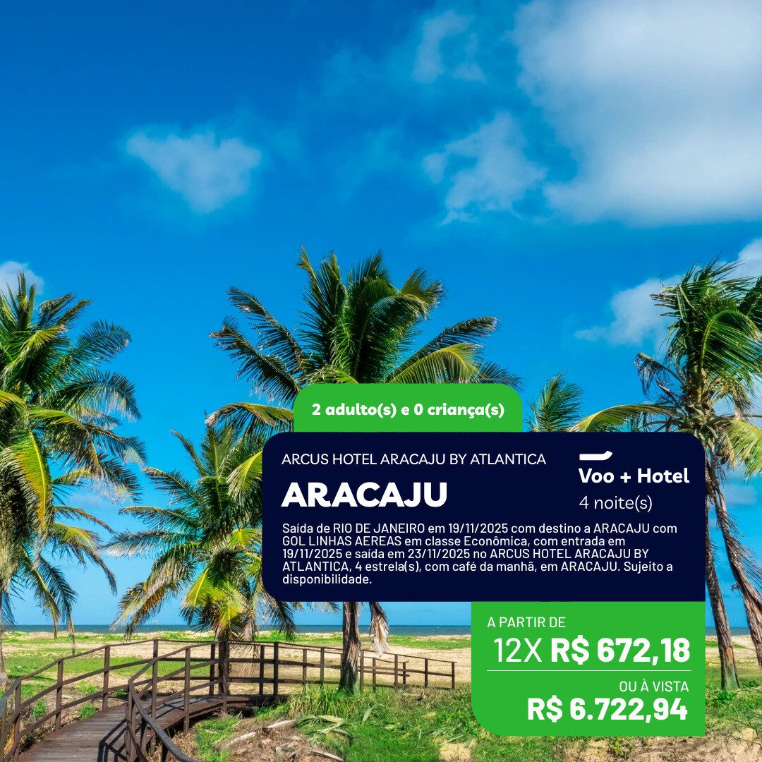 Aracajú -2 adultos - 4 noites - Feriado Consciência Negra - 19-11 a 23-07-25 - Hotel Arcus Aracaju by Atlantica