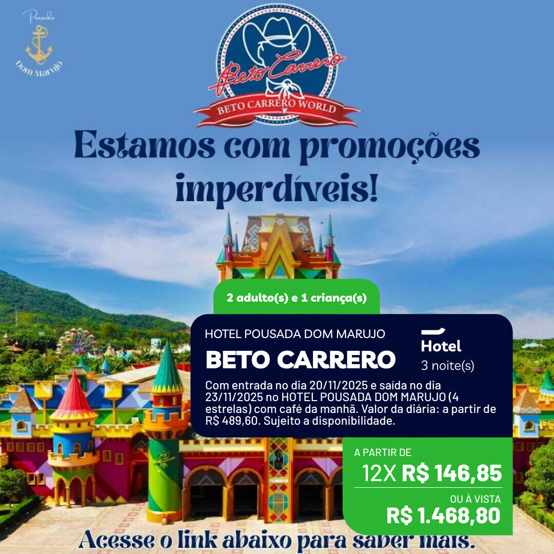 Beto Carrero - SC - 2 adultos e 1 criança ate 12 anos - 3 noites - Novembro
