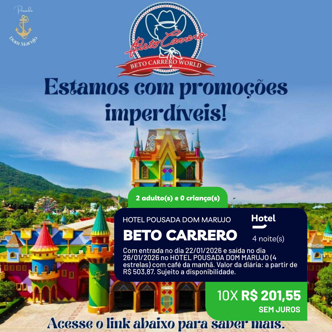 Beto Carrero - 2 adultos - 4 noites - Férias Janeiro - 22-01 a 26-01-26 - Pousada Dom Marujo