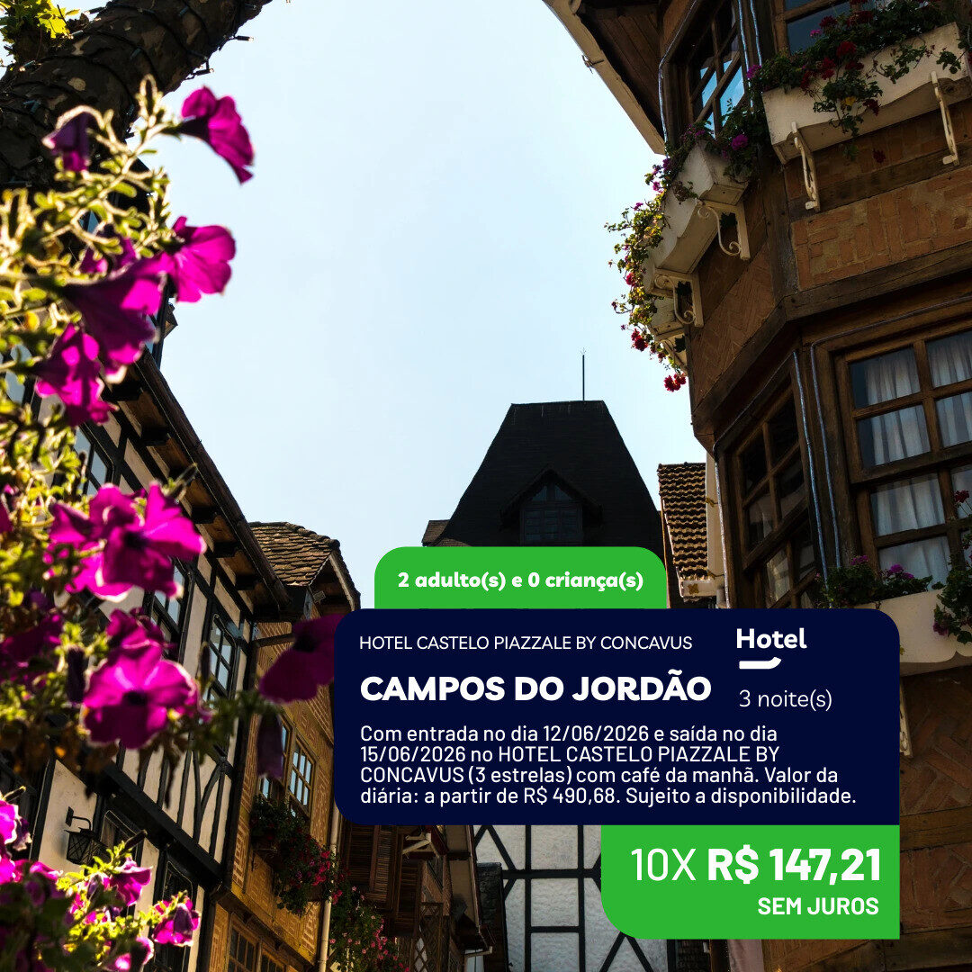 Campos do Jordao - SP - 2 adultos - 3 noites - 12-06 a 15-06-26 - Castelo Piazzale by Concavus