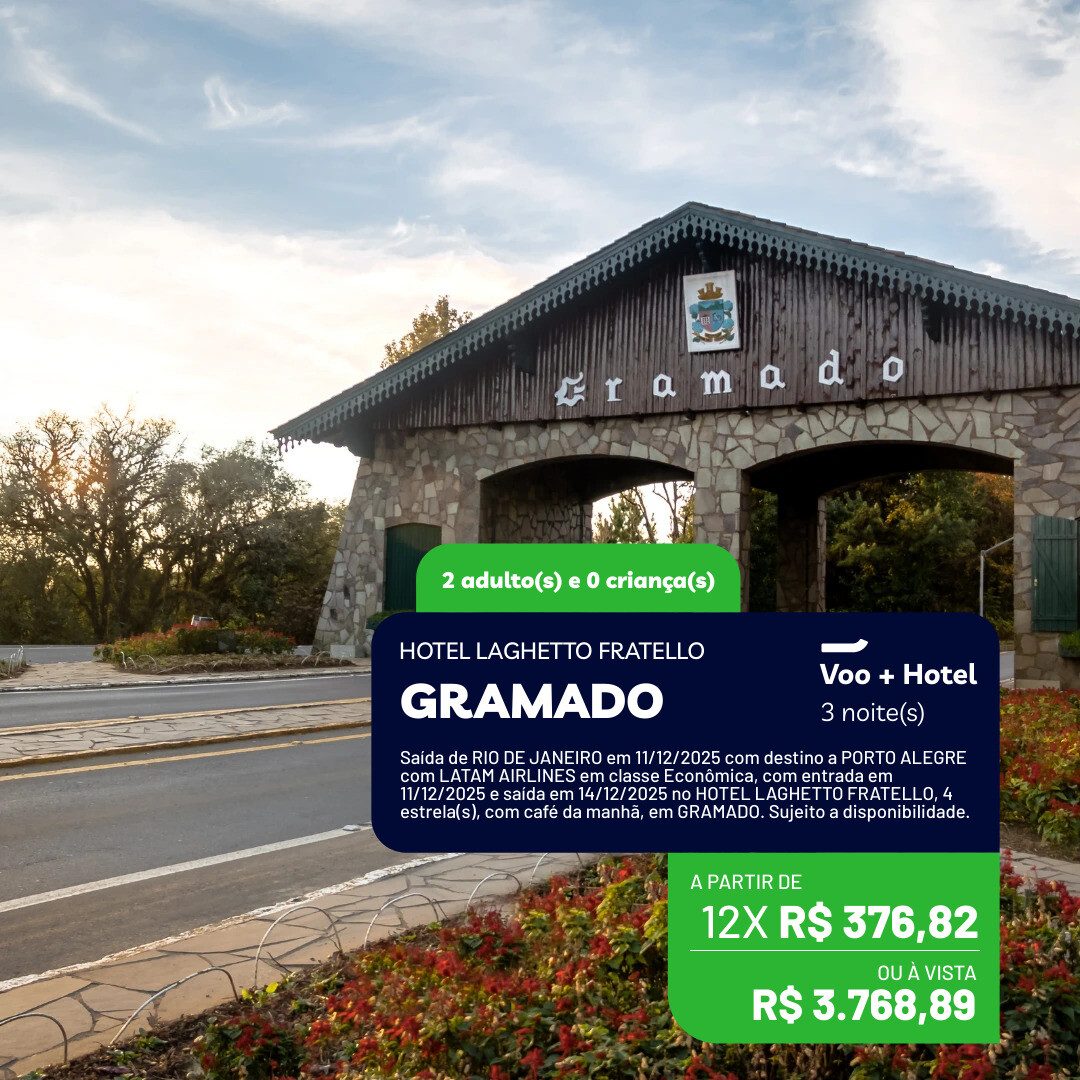 Gramado - 2 adultos - 3 noites - Natal Luz Dezembro - 11-12 a 14-12-25 - Hotel Laguetto Fratello