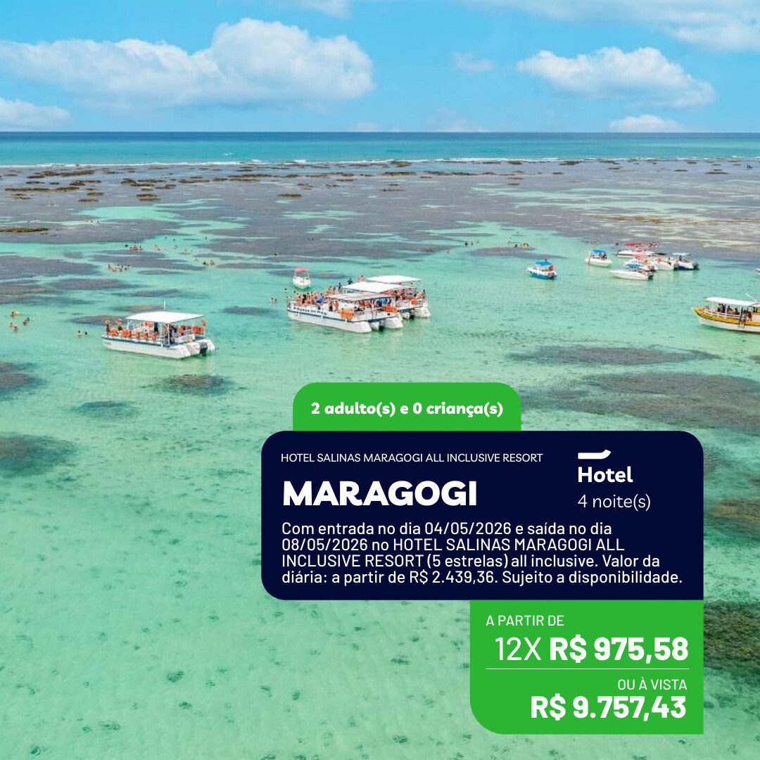 Maragogi - AL - 2 adultos - 4 noites - Maio 2026 - Salinas Maragogi All Inclusive Resort