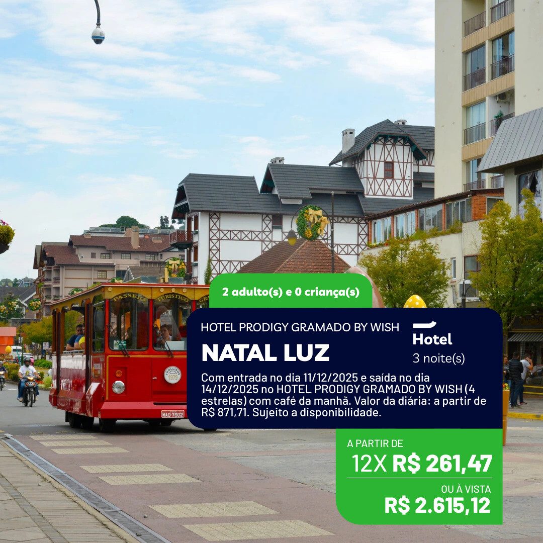 Natal Luz - Gramado - 2 adultos - 3 noites - Dezembro - 11-12 a 14-12-25 - Hotel Prodigy Gramado By Wish