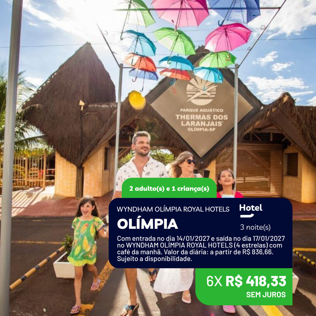 Olimpia - SP - 2 adultos e 1 crianca 12 anos - 3 noites - 14-01 a 17-01-27 - Wyndham Royal Hotels