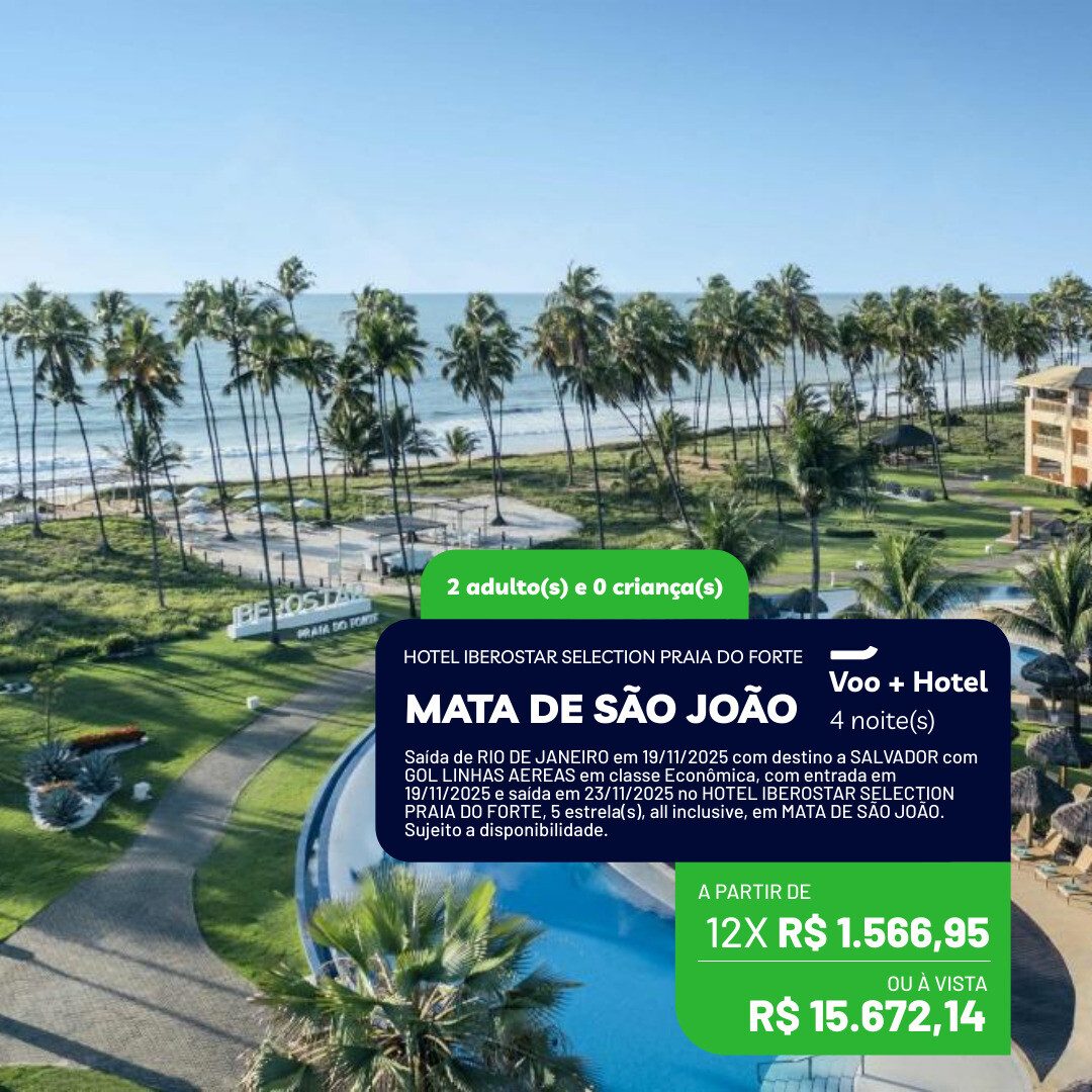 Praia do Forte - BA - 2 adultos - 4 noites - Feriado Novembro - 19-11 a 23-11-25 - Hotel Iberostar - All Inclusive