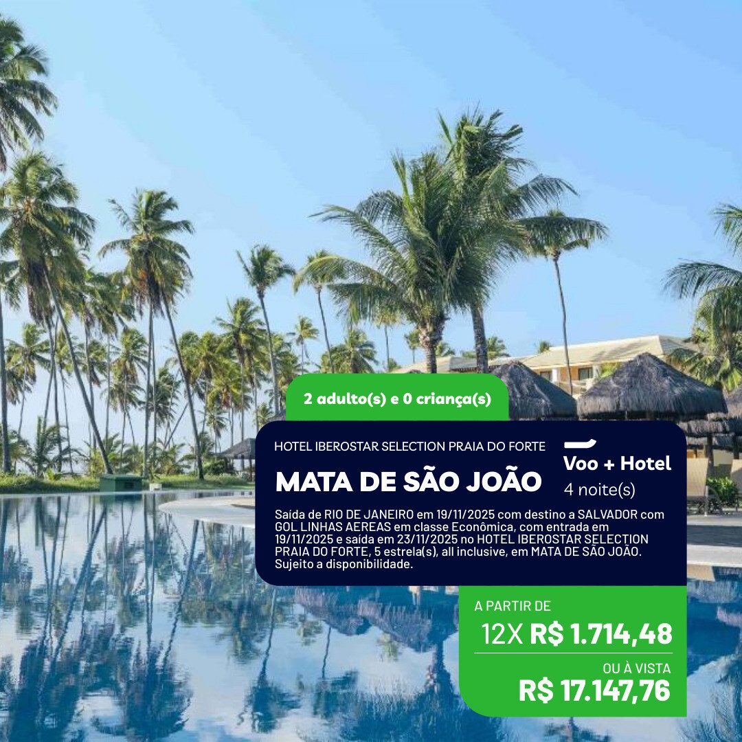 Praia do Forte - BA - 2 adultos - 4 noites - Feriado Novembro - Hotel Iberostar - All Inclusive