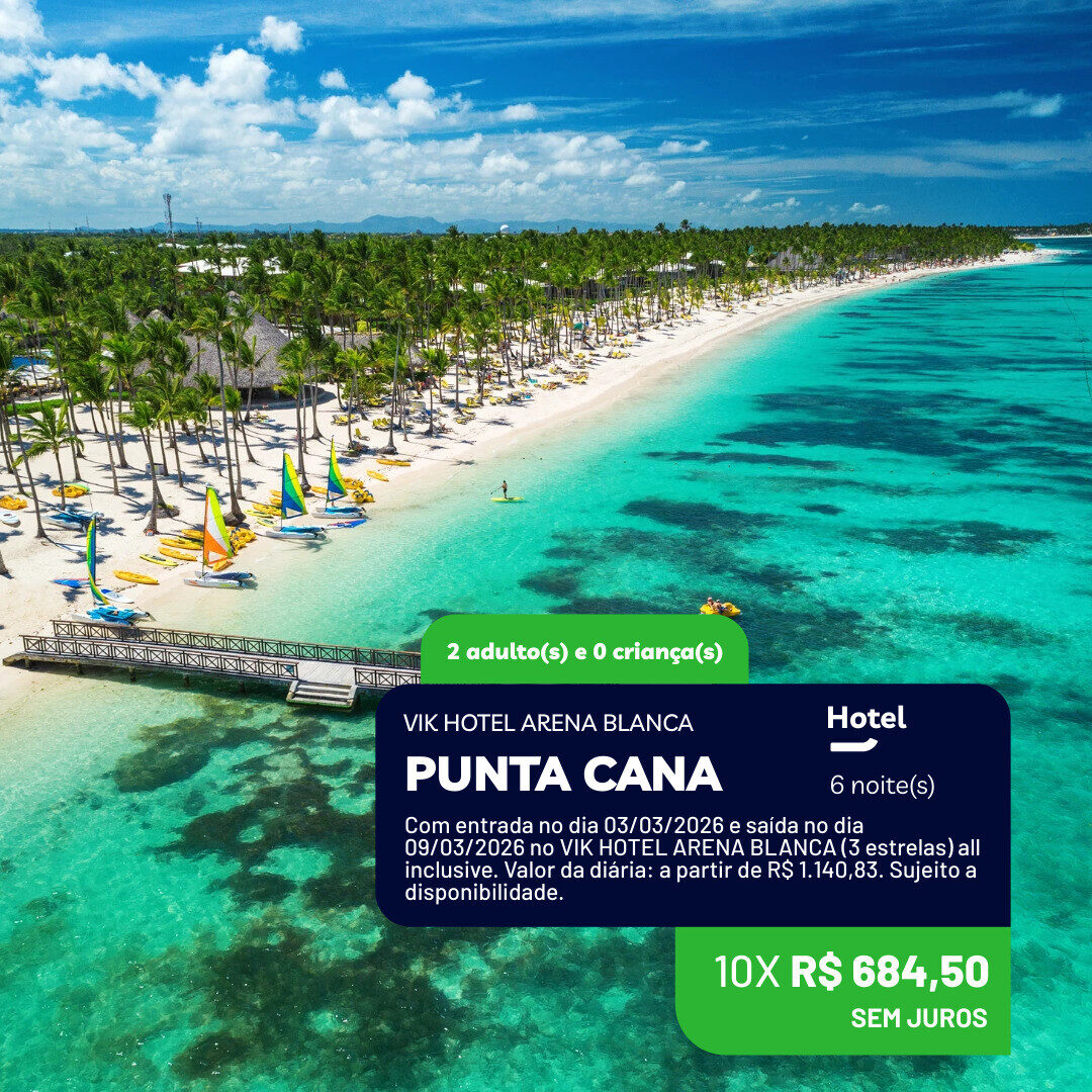 Punta Cana - 2 adultos - 6 noites - 03-03 a 09-03-26 - VIK Hotel Arena Blanca All Inclusive