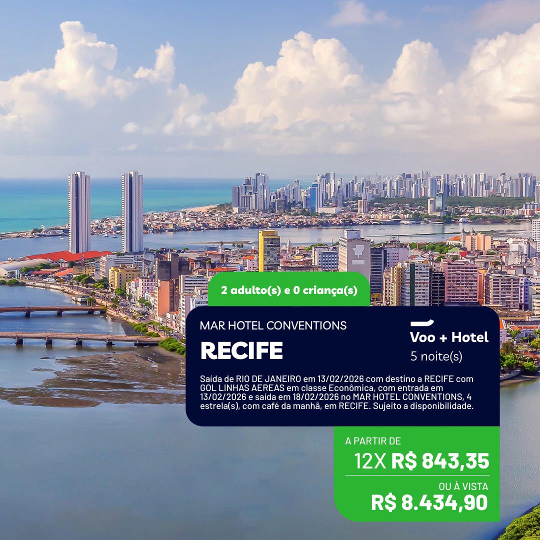 Recife - 2 adultos - 5 noites - Carnaval Fevereiro 2026 - 13-02 a 18-02-26 - Hotel Mar Hotel Conventions - 06-06