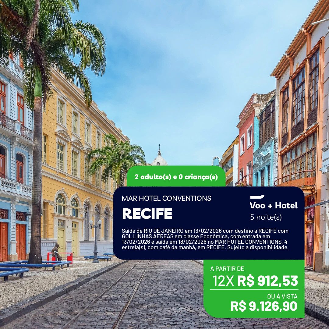 Recife - 2 adultos - 5 noites - Carnaval Fevereiro 2026 - 13-02 a 18-02-26 - Hotel Mar Hotel Conventions