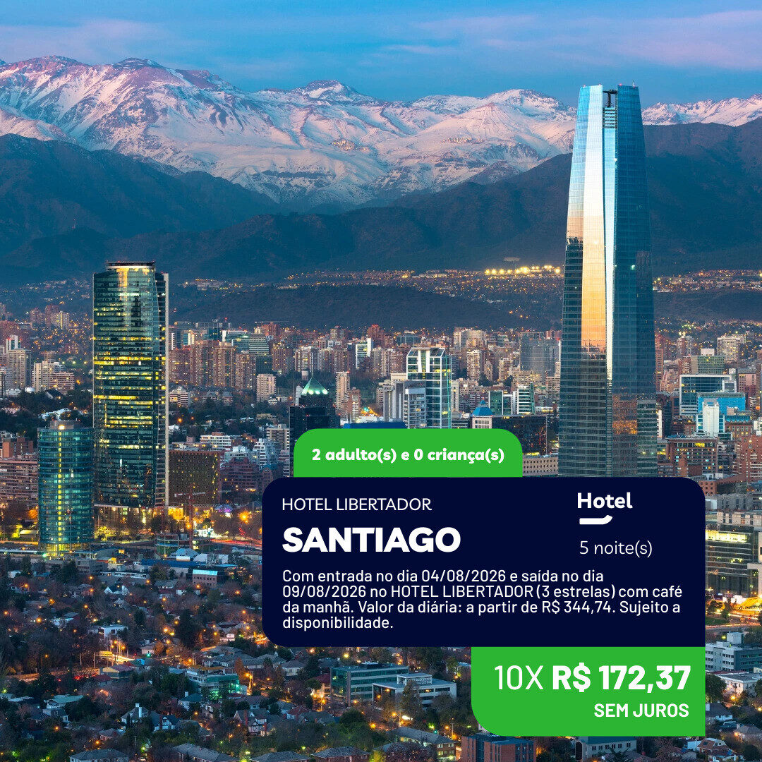 Santiago - 2 adultos - 5 noites - 04-08 a 09-08-26 - Hotel Libertador